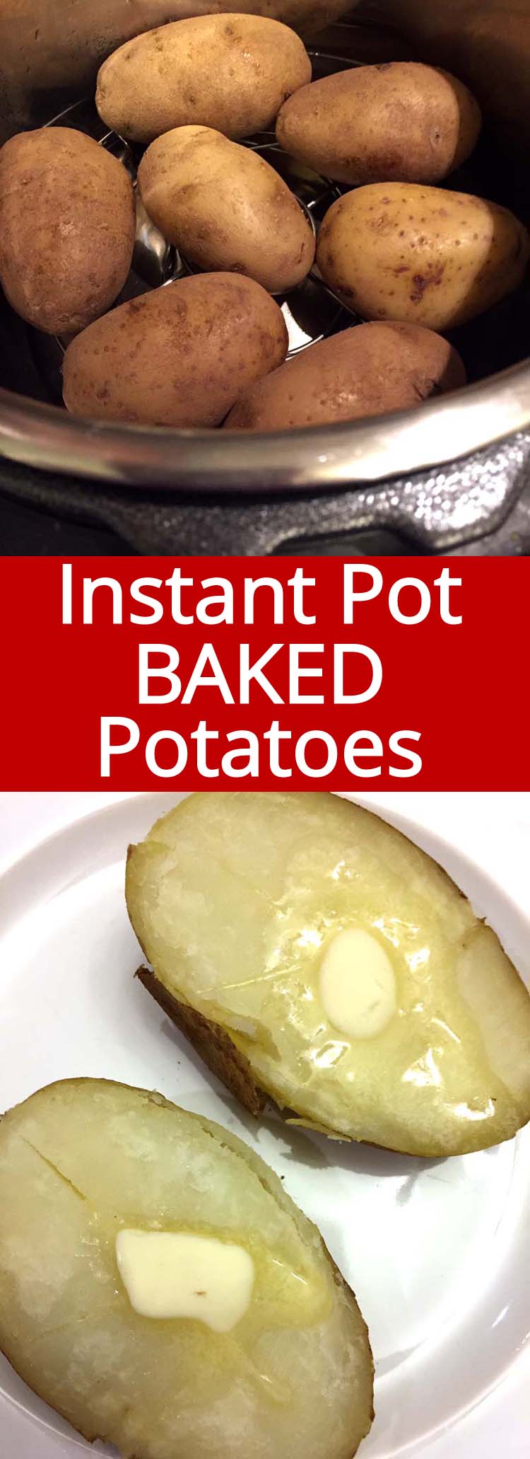 Instant Pot Baked Potatoes Recipe – Melanie Cooks